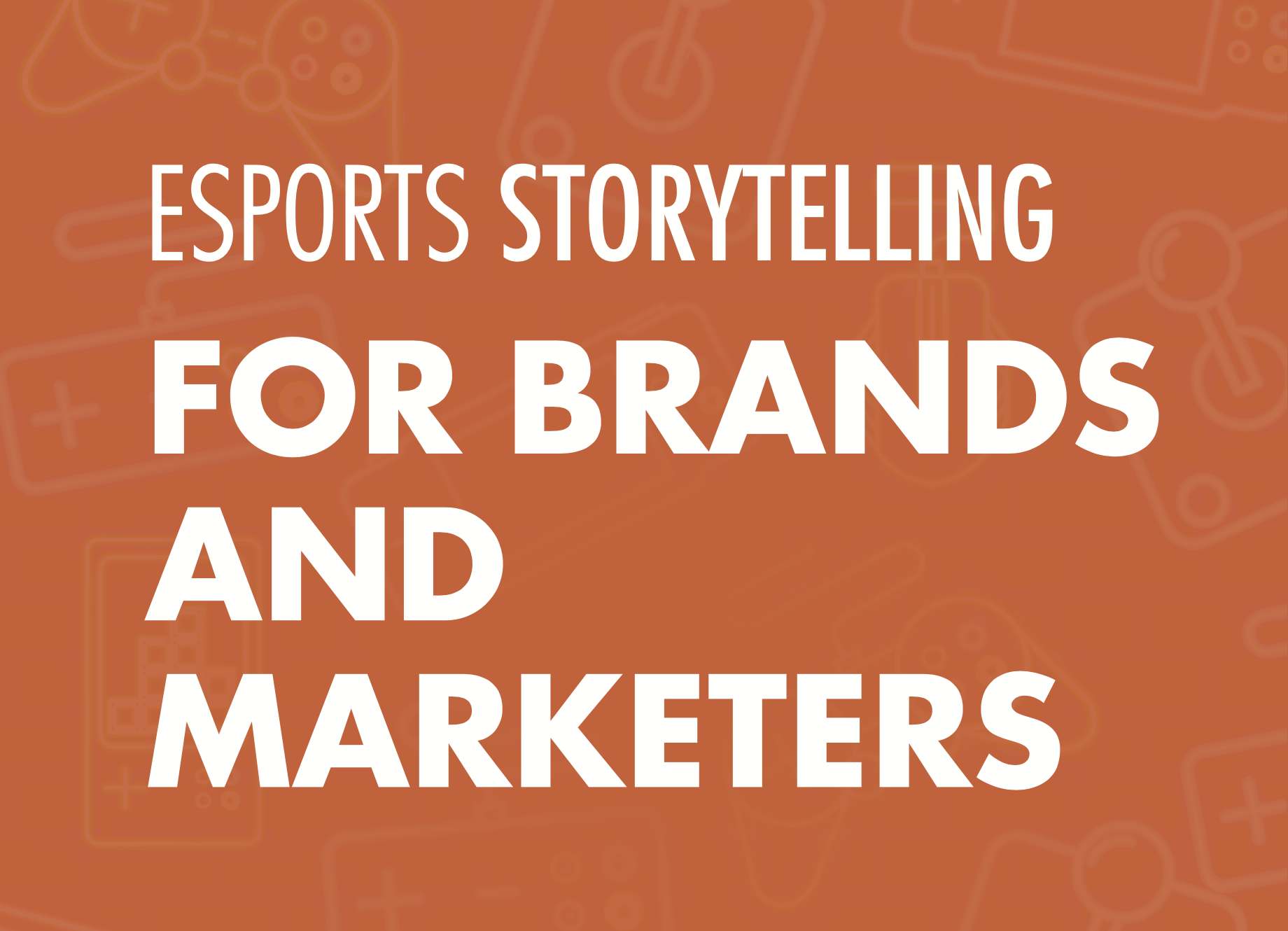 esports storytelling for